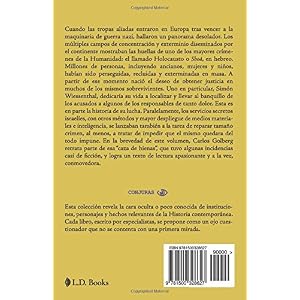 Cazando hienas: Simon Wiesenthal, el Mossad y los criminales de guerra (Conjuras) (Volume 9) (Spanish Edition)