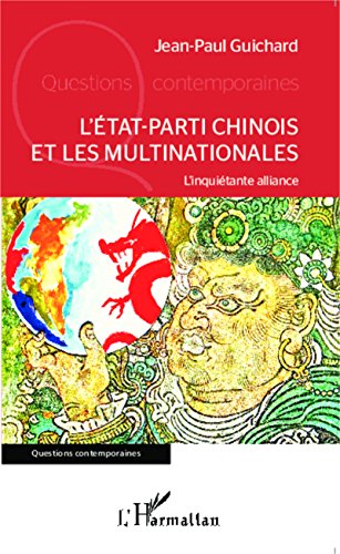 L' État-parti chinois et les multinationales