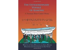 The Extraordinary Voyage of Kamome: A Tsunami Boat Comes Home