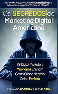 Livro Os Segredos do Marketing Digital Americano - Como Criar o Negócio Online Perfeito
