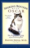 Making Rounds with Oscar: The Extraordinary Gift of an Ordinary Cat (Thorndike Press Large Print Nonfiction Series) by 