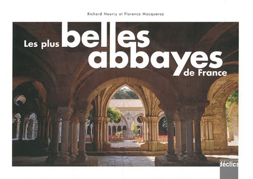 Les  plus belles abbayes de France