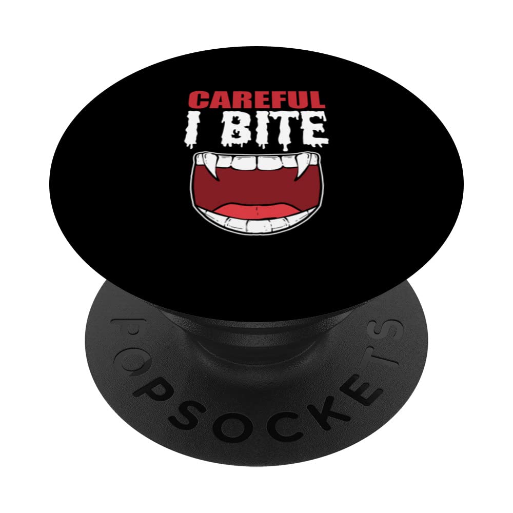 Careful I Bite Dentist PopSockets Swappable PopGrip