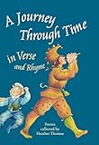 A Journey Through Time in Verse and Rhyme by 