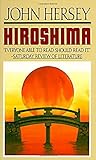 Hiroshima by John Hersey (1989-03-04)
