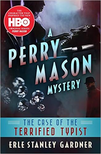 Amazon Com The Case Of The Terrified Typist The Perry Mason Mysteries 5 9781504061360 Gardner Erle Stanley Books
