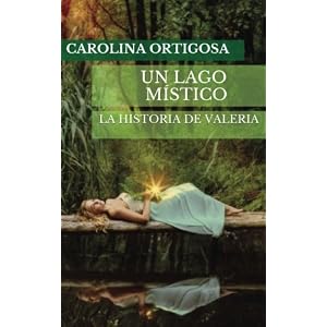 Un lago místico (Spanish Edition)