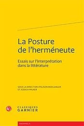 La  posture de l'herméneute