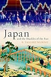 Japan and the Shackles of the Past (What Everyone Needs to Know (Hardcover))