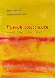 Pleine conscience (French Edition) by 