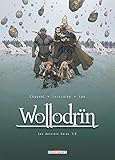 Wollodrïn T09. Les derniers héros 1/2: Wollodrïn 09. Les derniers héros 1/2 (DELC.TER.LEGEND) (French Edition) by