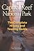Capitol Reef National Park: The Complete Hiking and Touring Guide