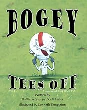 Bogey Tees Off (Vol. 1 - A Lesson About Being Truthful)