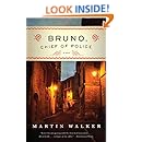 Bruno, Chief of Police: A Novel of the French Countryside [1] (Bruno Chief Of Police)