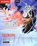 Le monde en français Teacher's Resource with Cambridge Elevate: French B for the IB Diploma (French Edition)