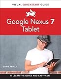 Google Nexus 7 Tablet: Visual QuickStart Guide