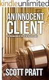 An Innocent Client (Joe Dillard Series Book 1)