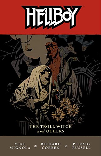 Hellboy: The Troll Witch and Other Stories