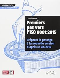 Premiers pas vers l'ISO 9001-2015