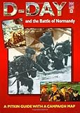 Front cover for the book D-Day and the Battle of Normandy 1944 (Pitkin Guides) by Martin Marix Evans