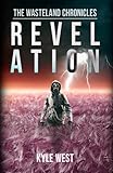 Revelation (The Wasteland Chronicles)