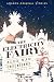 The Electricity Fairy (Inventions: Untold Stories of the Beautiful Era collection) by Alex Mar