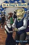 In a Dog's World