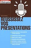 Réussissez vos présentations by 