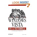 Windows Vista in a Nutshell: A Desktop Quick Reference (In a Nutshell (O'Reilly))