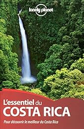 L' essentiel du Costa Rica