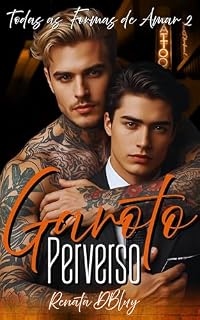 Livro Garoto Perverso : Todas as formas de Amar 2