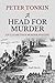 A Head for Murder (Master for Defence Book 2)