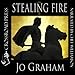Stealing Fire by 
