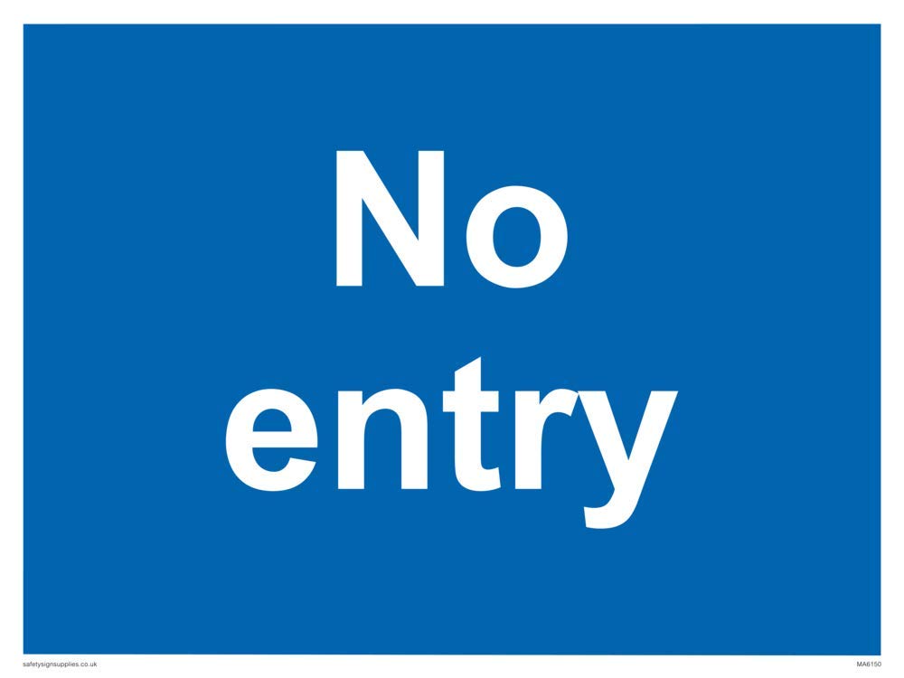 NO ENTRY