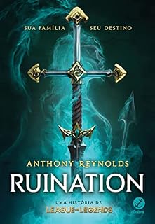 Livro Ruination: Uma história de League of Legends