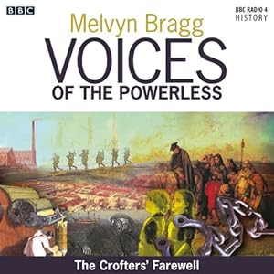 Amazon Com Voices Of The Powerless The Crofters