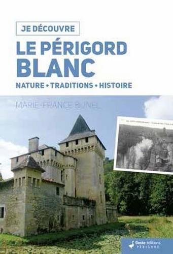 Le  Périgord blanc