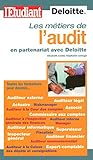 Les métiers de l'audit en partenariat avec Deloitte (French Edition) by 