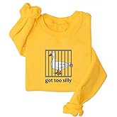 DIOMMELL Got Too Silly Silly Goose Sweatshirt