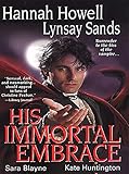 His Immortal Embrace (Zebra Historical Romance)