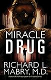 Miracle Drug