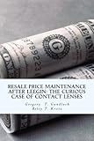 Image de Resale Price Maintenance After Leegin: The Curious Case of Contact Lenses