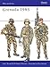 Grenada 1983 (Men-at-Arms, 159)