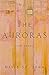 The Auroras: New Poems