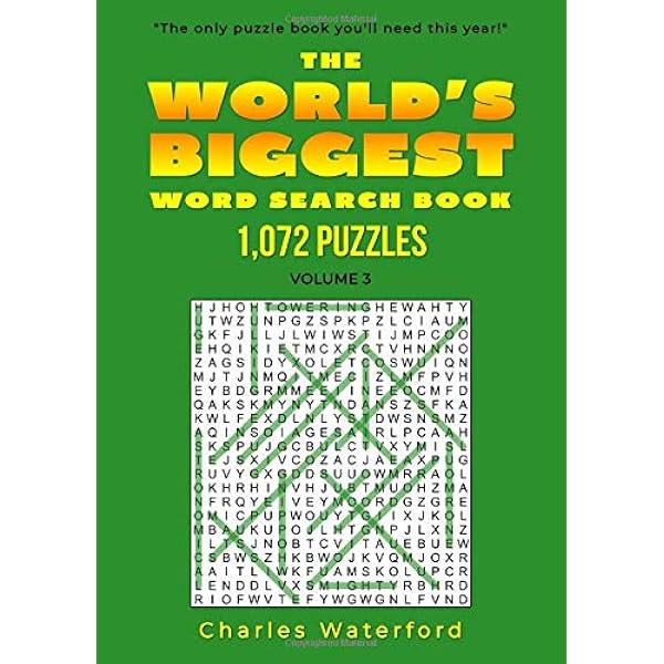 The World S Biggest Word Search Book 1 072 Puzzles Volume 3 Waterford Charles Amazon Com Books