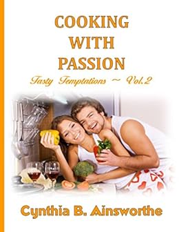 Cooking With Passion Tasty Temptations Book 2 - 