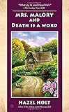Mrs. Malory and Death Is a Word (Mrs. Malory Mystery)