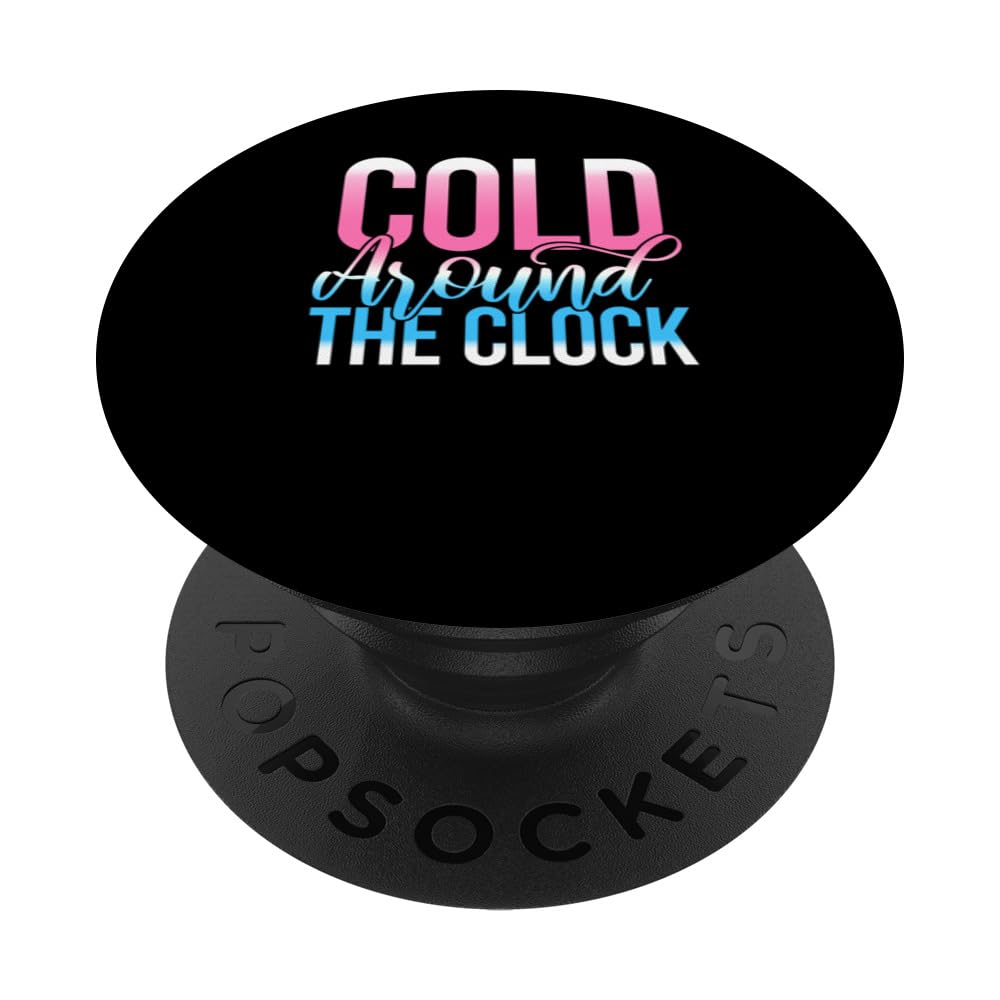Cold Around The Clock PopSockets Swappable PopGrip
