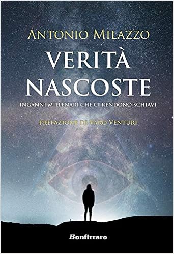 Antonio Milazzo – Verità nascoste (2019)