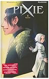 Pixie T04 Earis (DELC.TER.LEGEND) (French Edition) by 